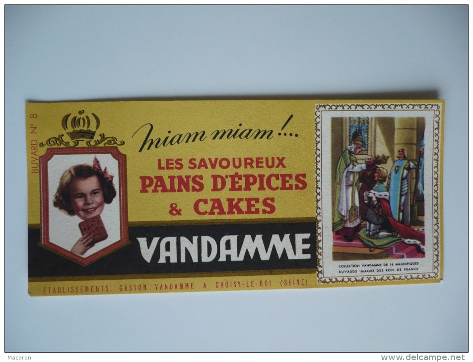 2 BUVARDS VANDAMME Pains D'Epices. Philippe Le Bel Et Charles VI. Images Des ROIS De FRANCE N°7 Et 8 . Années 50. TBE - Gingerbread