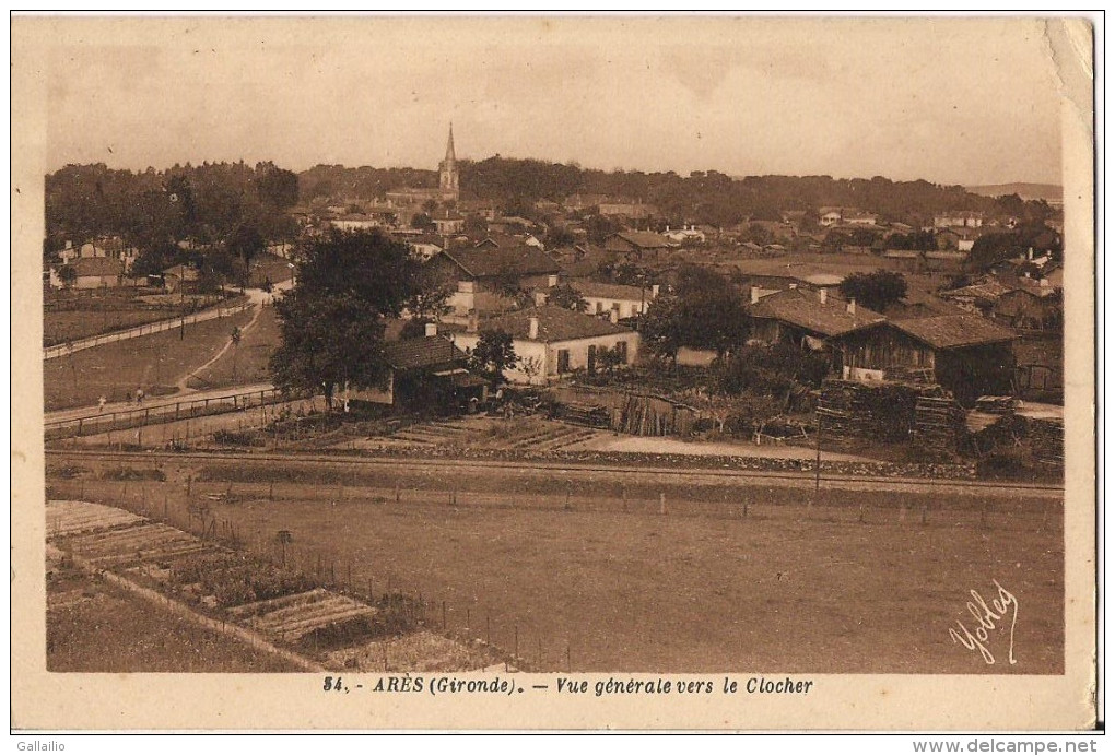 ARES VUE GENERALE VERS LE CLOCHER CPA NO 54 - Arès