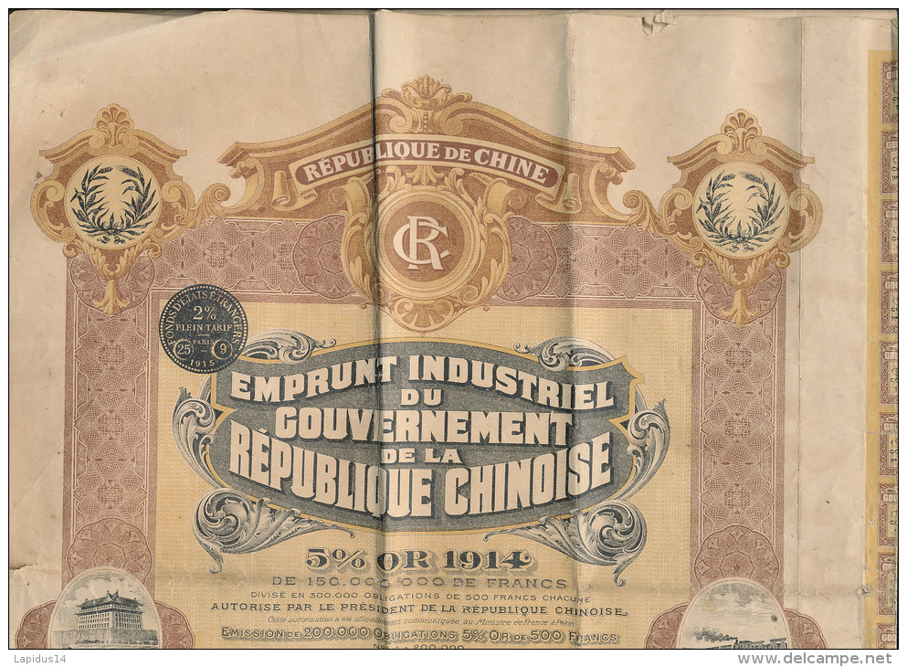 1 *- EMPRUNT INDUSTRIEL DU GOUVERNEMENT DE LA REPUBLIQUE CHINOISE OBLIGATION  DE 500 FRANCS  5% OR 1914 - Asia