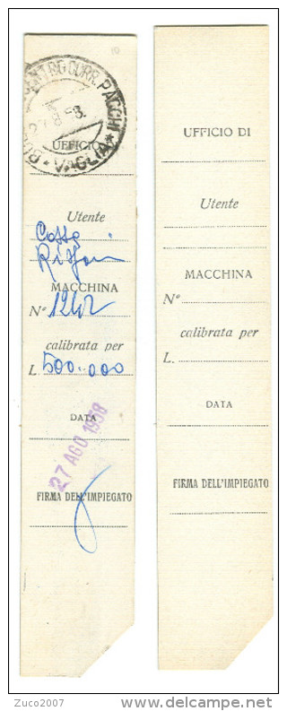 CARTELLINO DI COLLAUDO DELLA MACCHINA AFFRANCATRICE ROSSA, EFFETTUATA PRESSO L'AZIENDA,  1958, NUOVO E USATO, - Franking Machines (EMA)