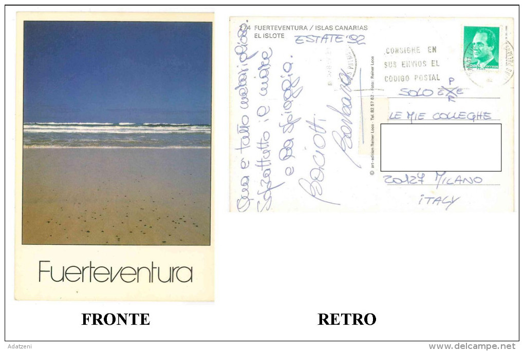 CARTOLINA COLORI SPAGNA – FUERTEVENTURA – ISLAS CANARIAS – EL ISLOTE VIAGGIATA 1992 VERSO MILANO – INDIRIZZO OSCURATO PE - Fuerteventura