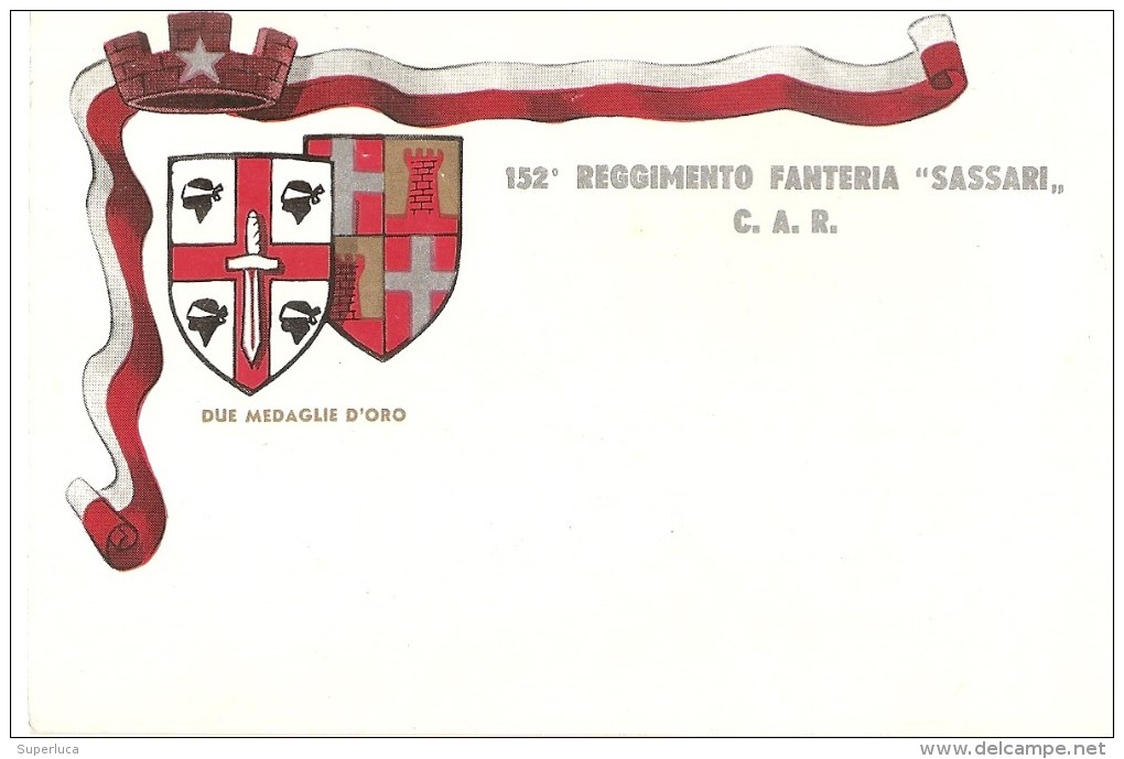 R-152°REGGIMENTO FANTERIA"SASSARI" C.A.R. - Regimientos