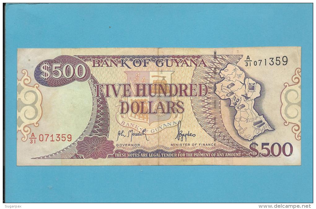 GUYANA - 500 DOLLARS - ND ( 1992 ) Sign. 10 - Pick 29.c - 2 Scans - Guyana