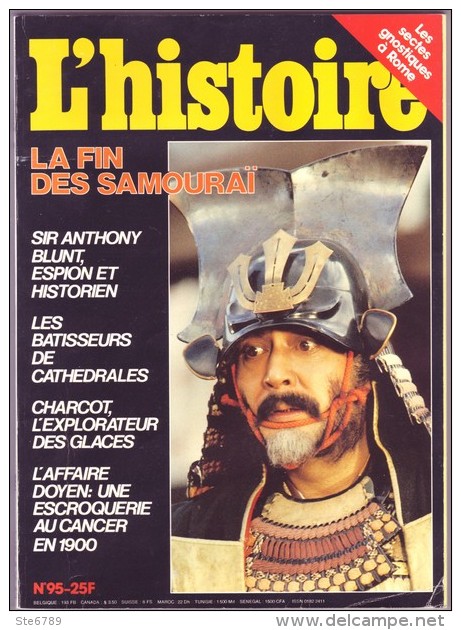 Revue L&acute; HISTOIRE N° 95 Décembre 1986 / Fin Des Samouraï , Batisseurs Cathédrales , Charcot Explorateur , Affaire - Histoire