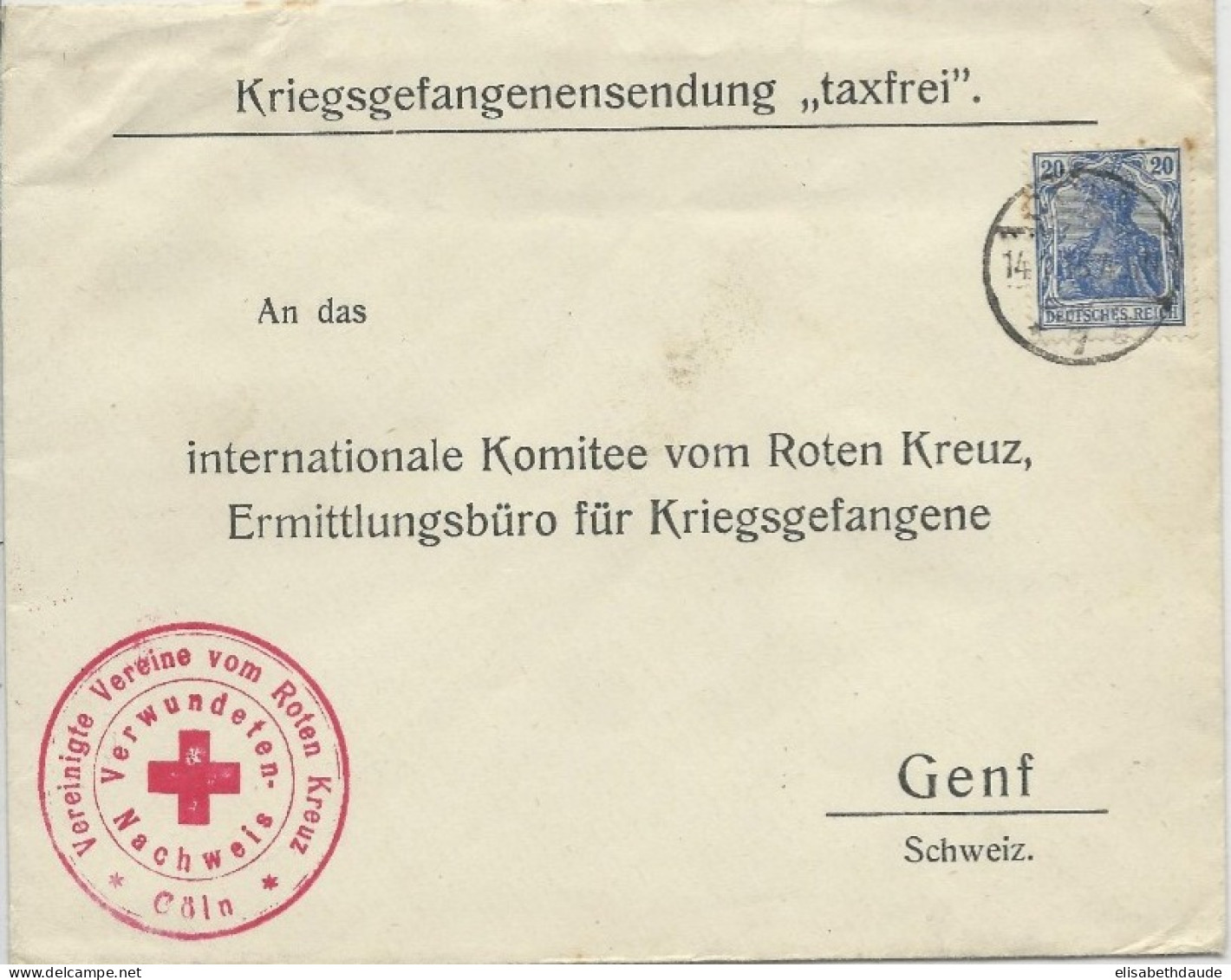 REICH - 1918 - ENVELOPPE CENSUREE (KÖLN) Pour L'AG DES PRISONNIERS DE GUERRE GENEVE - CROIX-ROUGE - Prisoners Of War Mail
