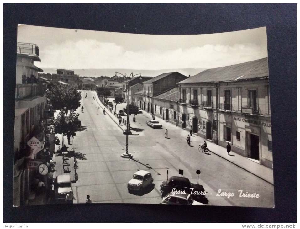 GIOIA TAURO - Largo Trieste, Auto, Animata - Cartolina FG BN V 1962 - Altri & Non Classificati