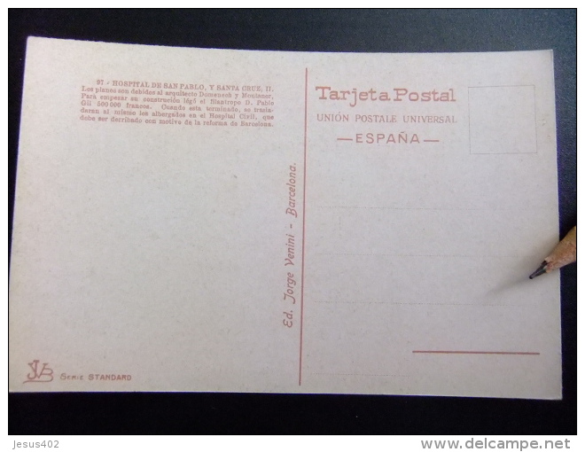 TARJETA POSTAL BARCELONA HOSPITAL DE SAN PABLO  Y SANTA CRUZ (CUERPO PRINCIPAL Y PABELLONES AISLADOS) - Barcelona