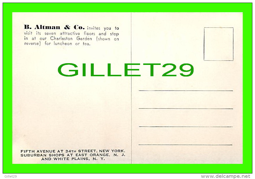 NEW YORK CITY, NY - CHARLESTON GARDEN FOR LUNCHEON OR TEA -  B. ALTMAN & CO - - Empire State Building