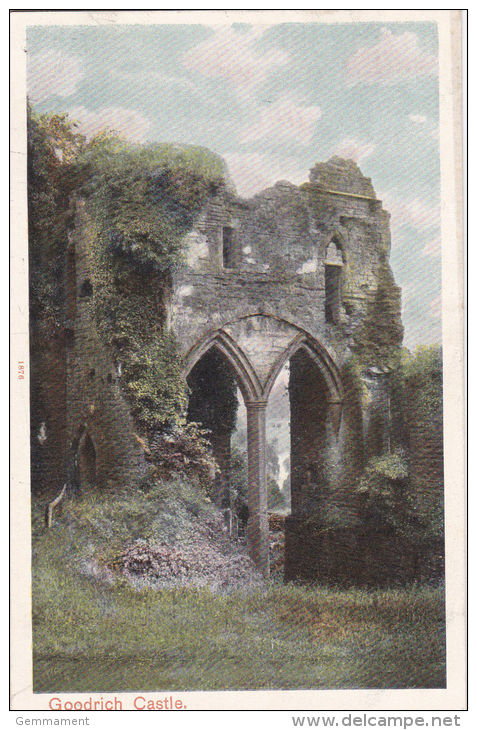 GOODRICH CASTLE - Castles