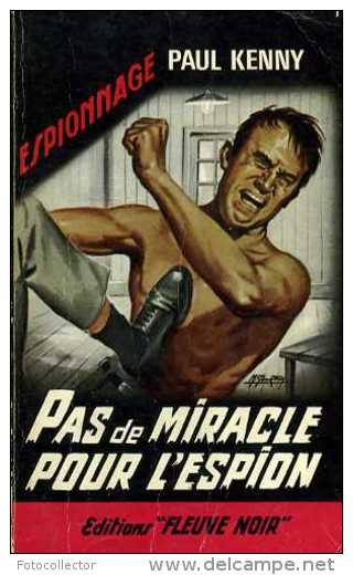 Pas De Miracle Pour L'espion Par Paul Kenny - Paul Kenny