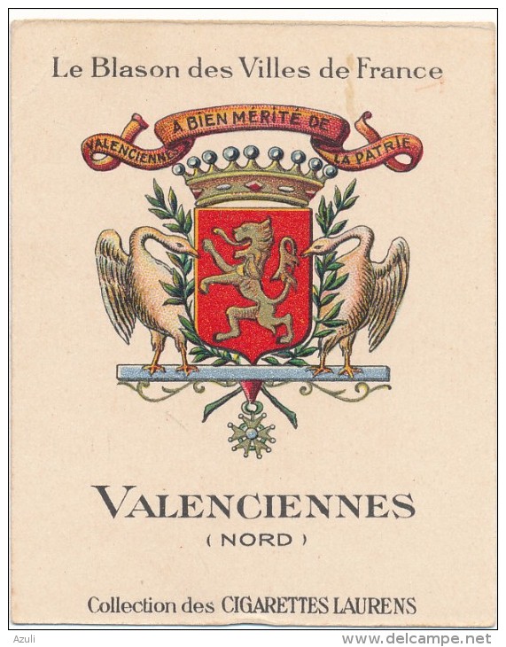 Cigarettes Laurens - Blason Des Villes De France - Valenciennes (59) - Other & Unclassified