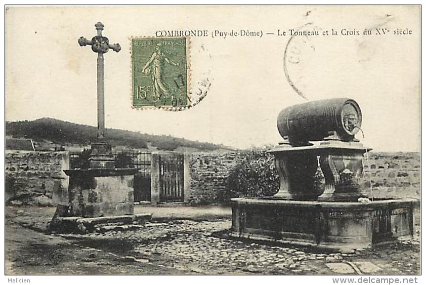 - Puy De Dome - Ref 583 -  Combronde - Le Tonneau Et La Croix Du XVe Siecle - Carte Bon Etat - - Combronde