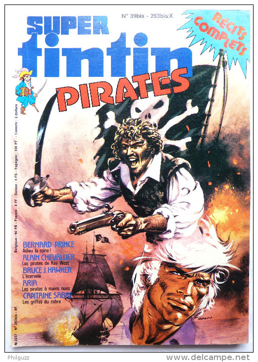 PERIODIQUE SUPER TINTIN N° 10 Pirates - Bernard Prince Alain Chevalier Bruce J Hawker Aria Capitaine Sabre - Tintin