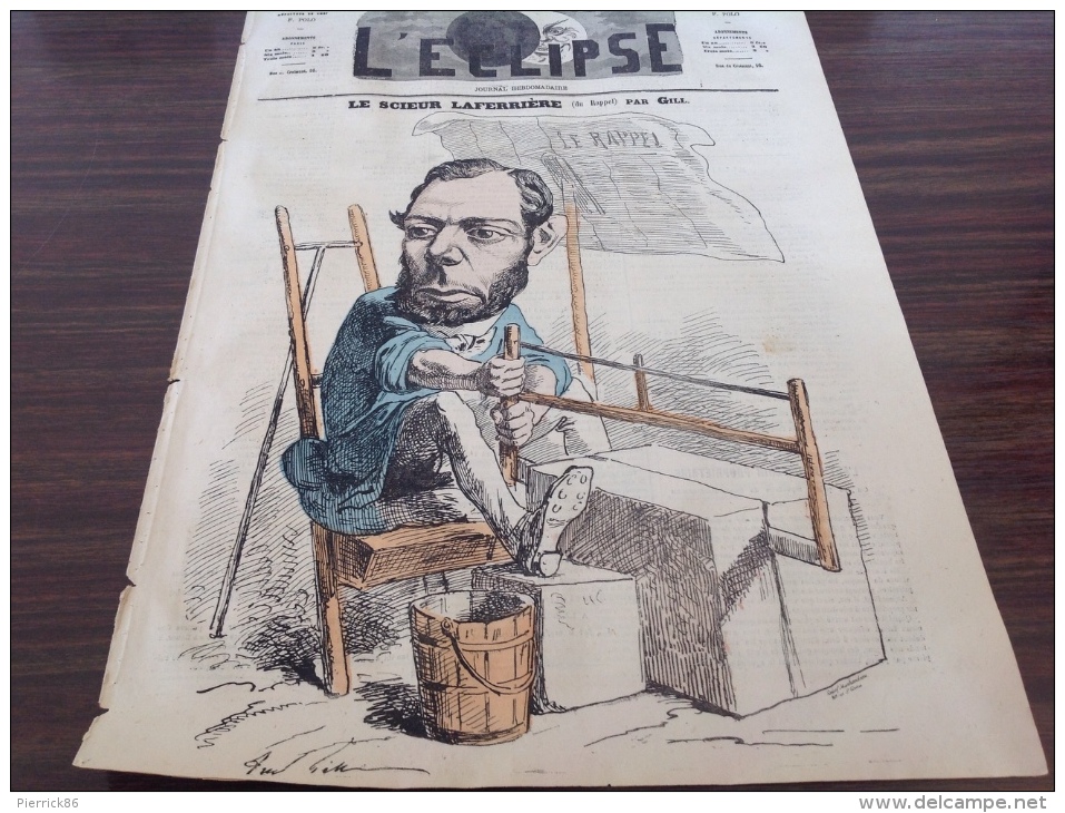 1869 Journal L´ECLIPSE - STRASBOURG Caricature d´André GILL - LE SCIEUR LAFERRIERE (du rappel ) Par A GILL