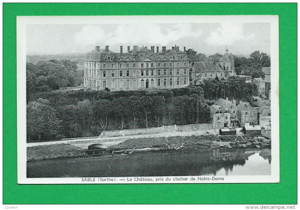 CARTE 284 SABLE Le Chateau - Sable Sur Sarthe