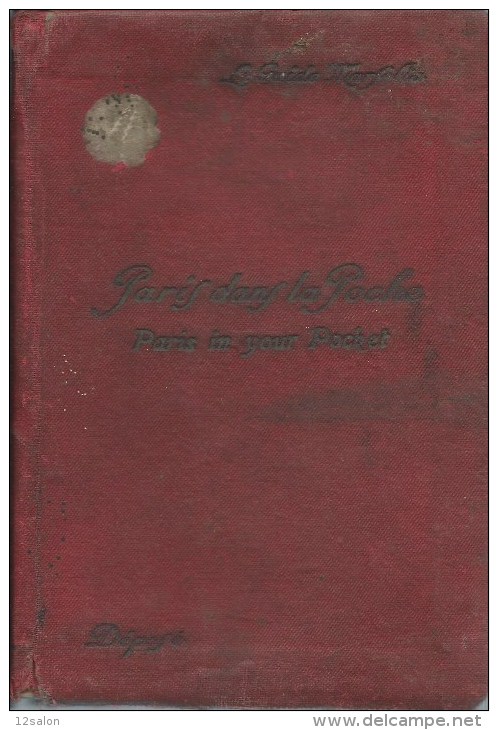 CARTE PARIS DANS LA POCHE Vers 1925 Guide MARFELLA 284 Page - Wegenkaarten
