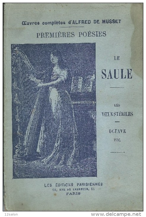 LA SAULE ALFRED DE MUSSET 1906 - Autores Franceses