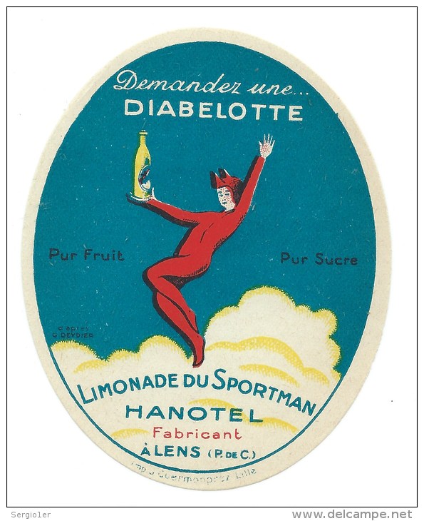 étiquette Ancienne  Diabelotte Limonade Du Sportman Hanotel Lens Pas De Calais 62 Pur Fruit Pur Sucre - Autres & Non Classés