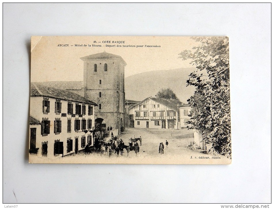 Carte Postale Ancienne : ASCAIN : Hotel De La Rhune, Départ Des Touristes Pour L'ascension - Ascain
