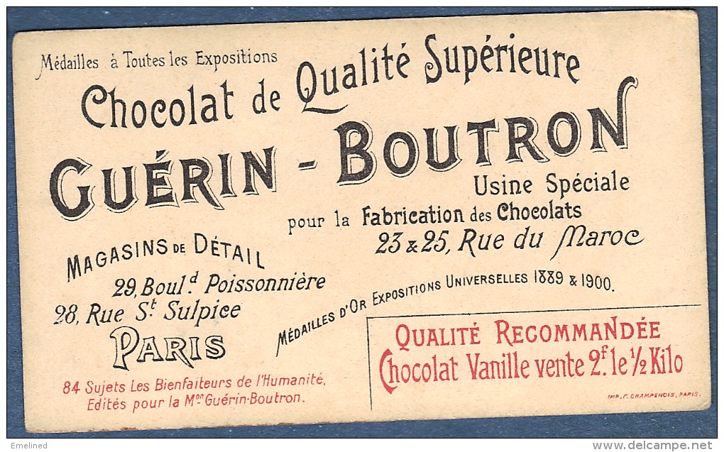 Chromo Chocolat Guerin-Boutron Les Bienfaiteurs De L´Humanité - AMBROISE PARE Chirurgien Guérison Blessures - Guérin-Boutron