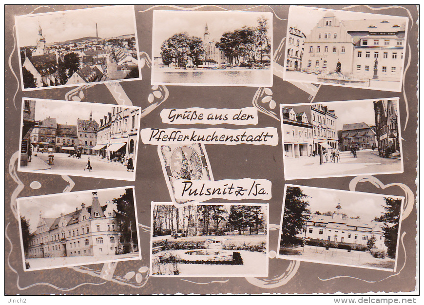 AK Pfefferkuchenstadt Pulsnitz / Sa. - Mehrbildkarte - 1962 (14905) - Pulsnitz