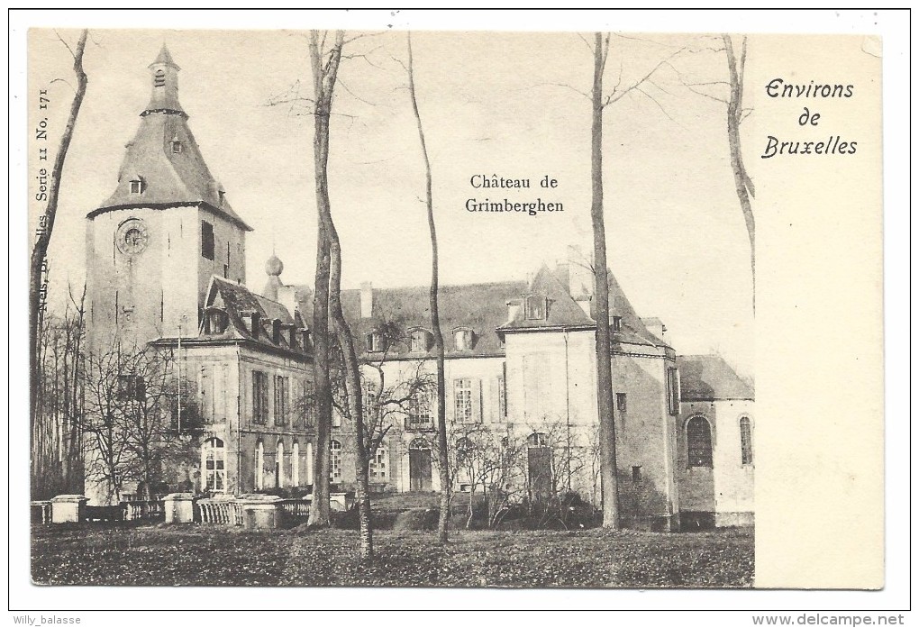 CPA - Environs De Bruxelles - Château De GRIMBERGHEN - GRIMBERGEN - Kasteel   // - Grimbergen