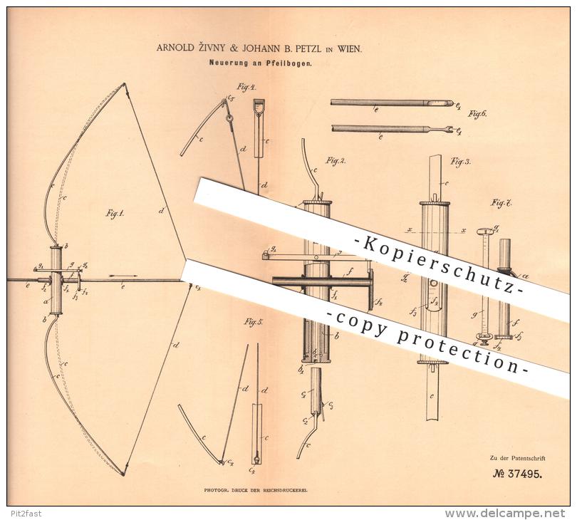 Original Patent - Arnold Zivny & Johann B. Petzl In Wien , 1886, Pfeilbogen , Bogen , Bogenschiessen , Sport , Schiessen - Bogenschiessen