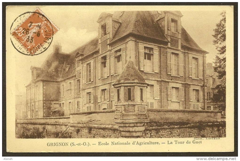 GRIGNON Rare Ecole Nationale D'Agriculture Tour De Guet (Bach) Yvelines (78) - Grignon