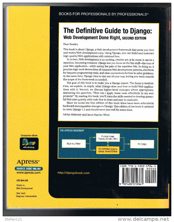 The Definitive Guide To Django - 2009 - Second Edition - 500 Pages 23,5 X 19,1 Cm - Bouwkunde