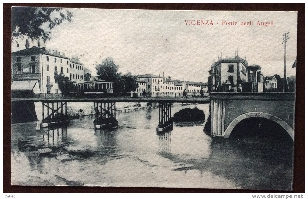 VICENZA - PONTE DEGLI ANGELI -  PRIMO 900 CON TRAM - POSTA MILITARE  53 SU FRANCOBOLLO VENEZIA GIULIA 10 C. - Vicenza