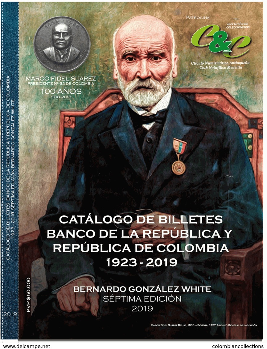 Lote 202, 2019, Catalogo De Billetes Del Banco De La Republica, 1923-2019, 7a Ed, Bernardo Gonzalez, Bank Notes, Book - Cultura