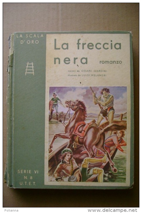 PCP/36 Stevenson LA FRECCIA NERA Scala D´Oro 1932 Ill.Melandri - Antiguos