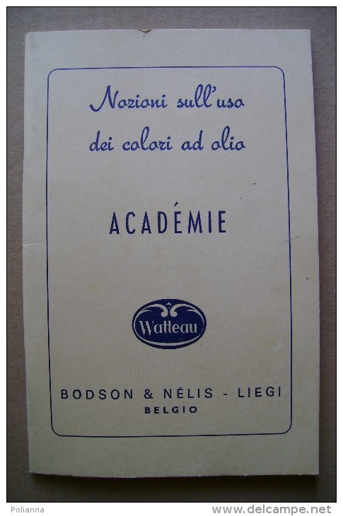 PCP/39 USO COLORI AD OLIO-ACADEMIE Watteau-Bodson & Nélis 1961 - Other & Unclassified