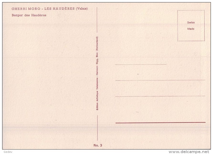 Val D´Hérens, Berger Des Haudères, Litho Gherri Moro (3) - Autres & Non Classés