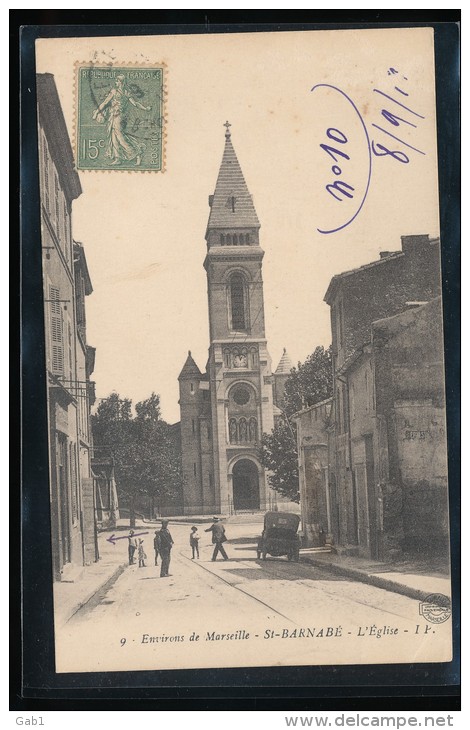 13 -- Environs De Marseille -- St - Barnabe -- L'Eglise - Saint Barnabé, Saint Julien, Montolivet