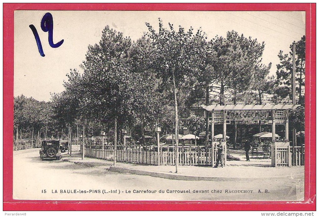 44-La Baule-les-Pins-le Carrefour Du Carrousel Devant Chez Racouchot-cpa  écrite 1933 - La Baule-Escoublac