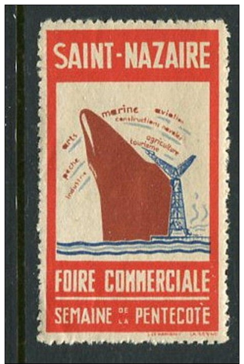 Saint Nazaire Foire Commerciale Poster Stamp Vignette Label Hinged 1 1/4 X 2 1/4" - Cinderellas