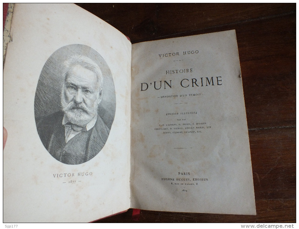 Histoire D'un Crime - Victor Hugo - 1801-1900