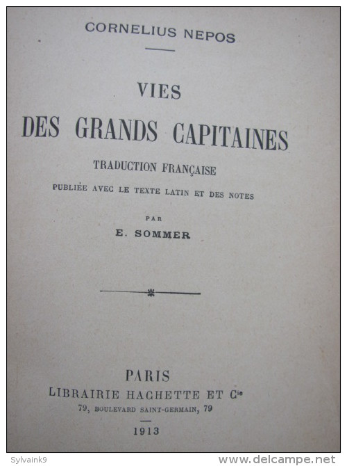 1913 VIES DES GRANDS CAPITAINES SOMMER CORNELIUS NEPOS MILTIADE CIMON DATAME ANNIBAL ATTICUS AMILCAR ROME GRECE CARTHAGE - 1901-1940