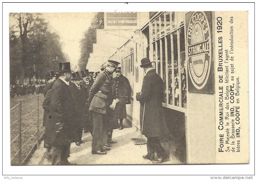 CPA - BRUSSEL - BRUXELLES - Foire Commerciale 1920 - SM Le Roi Des Belges ...Brasserie ... Introduction Des Bières... // - Fiestas, Celebraciones