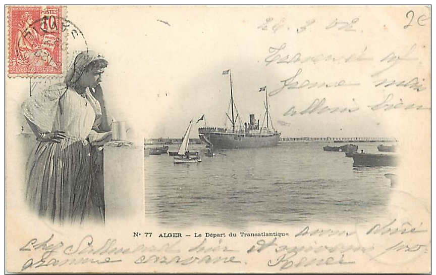 ALGERIE 1076    CPA    ALGER   Le Départ Du  Transatlantique   Animation     Belle Carte - Algiers