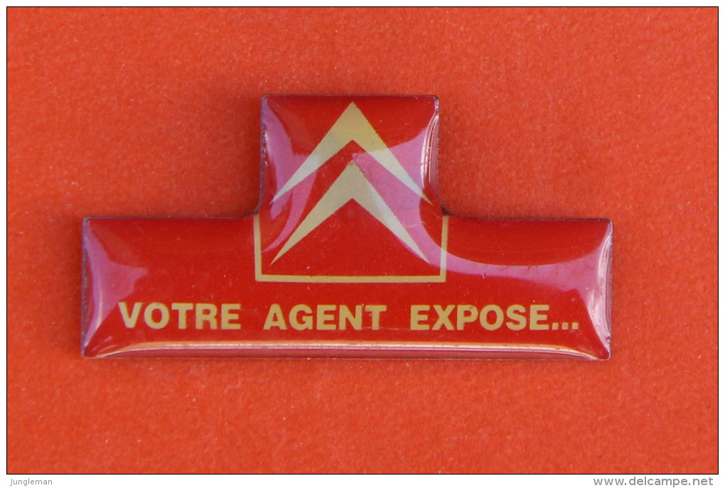 Pin´s - Citroën - Votre Agent Expose... - Chevrons Jaunes, Fond Rouge - Citroën