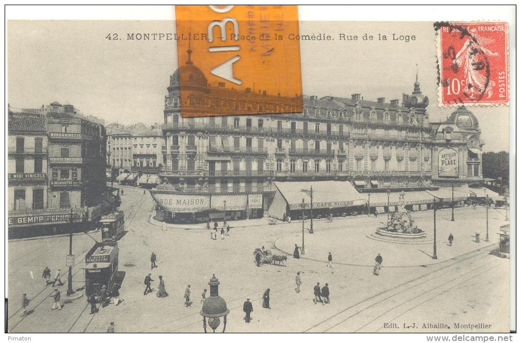 MONTPELLIER - Place De La Comédie . Rue De La Loge , Bon état ( Voir Scan ) - Montpellier