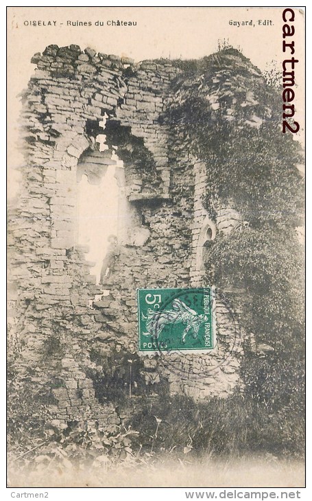 OISELAY RUINES DU CHATEAU + TIMBRE SUISSE FACTEURS GENETS SUISSE - Autres & Non Classés