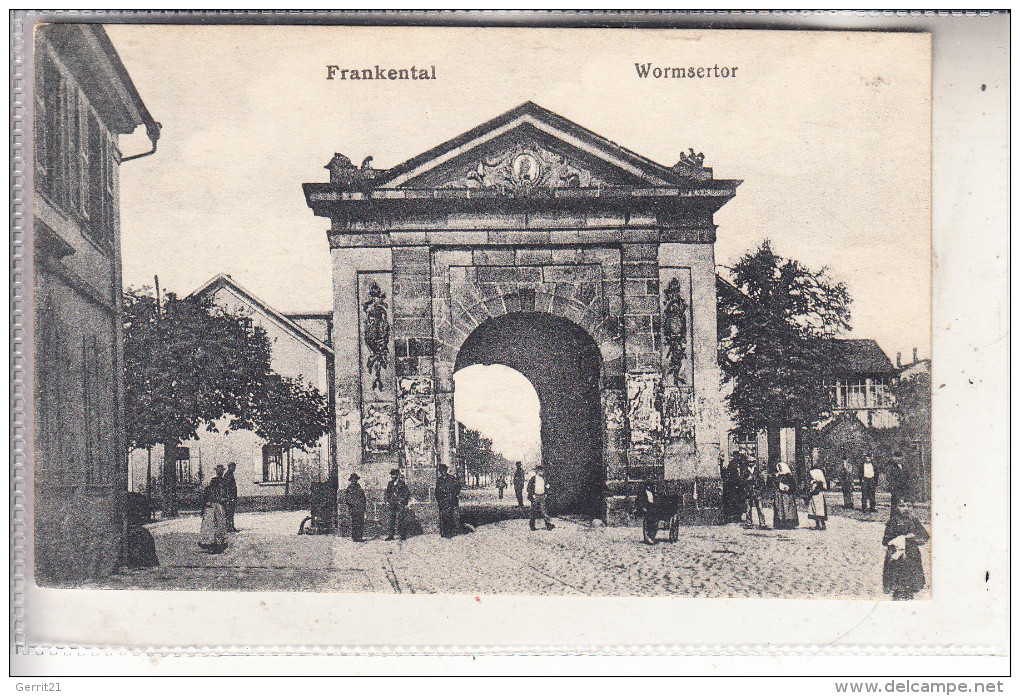 6710 FRANKENTHAL, Wormsertor, 1919 - Frankenthal