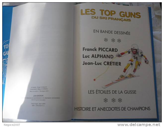 RARE !!!!! ALBUM  BD NEUF COLLECTION PASSION " LES TOP GUNS DU SKI FRANCAIS " - Autographs