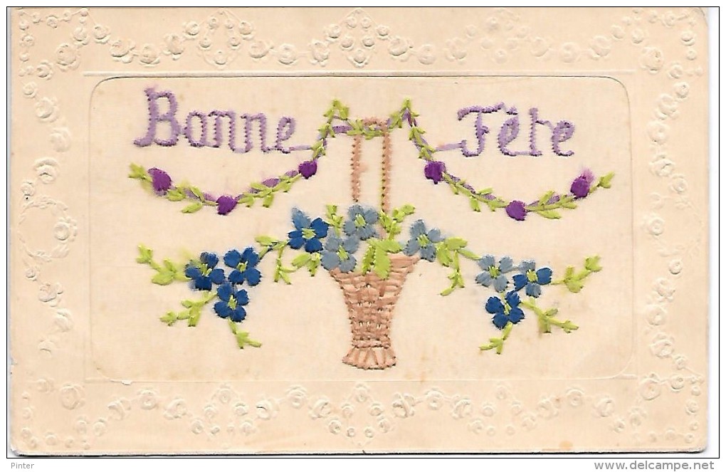 CARTE BRODEE - Fleurs - Bonne Fête - Brodées