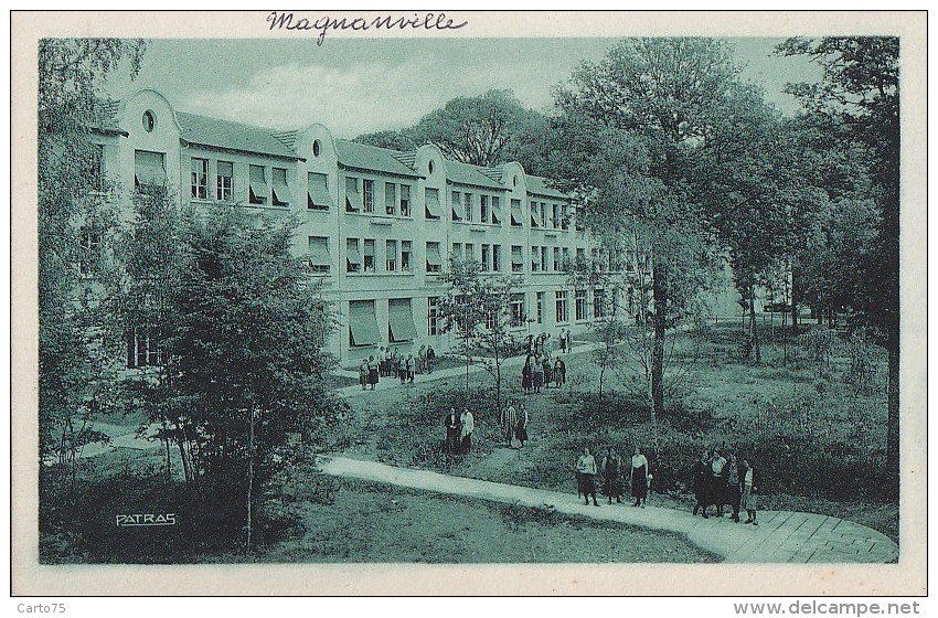 Magnanville 78 -  Aile Gauche Sanatorium Léopold Bellan - Magnanville