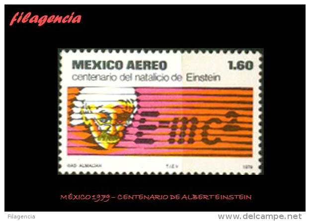 AMERICA. MÉXICO MINT. 1979 CENTENARIO DE ALBERT EINSTEIN - Messico