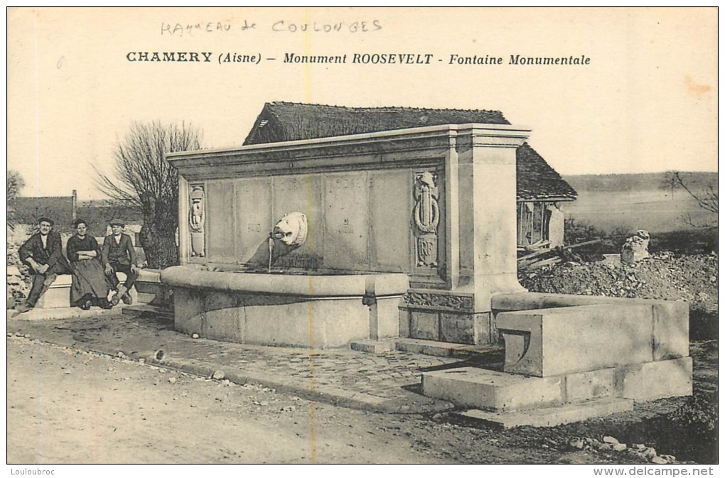 CHAMERY MONUMENT ROOSEVELT FONTAINE MONUMENTALE - Autres & Non Classés